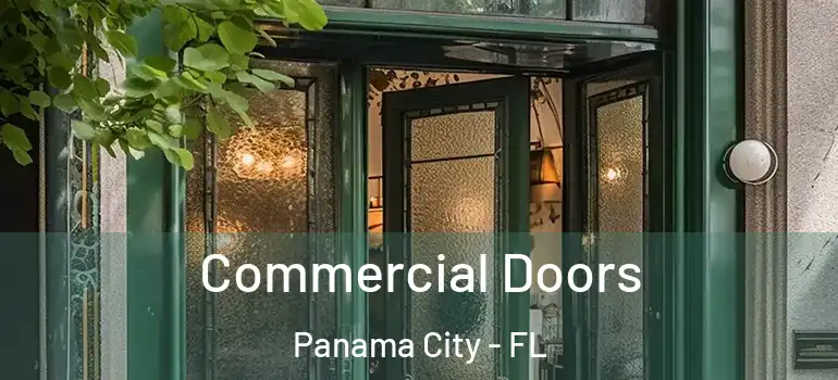  Commercial Doors Panama City - FL