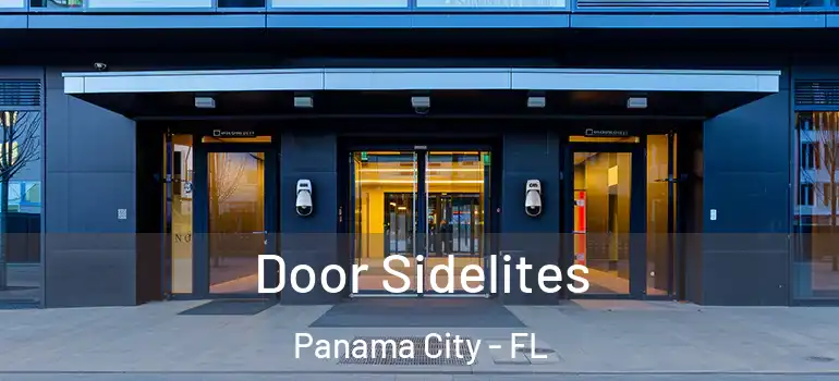  Door Sidelites Panama City - FL