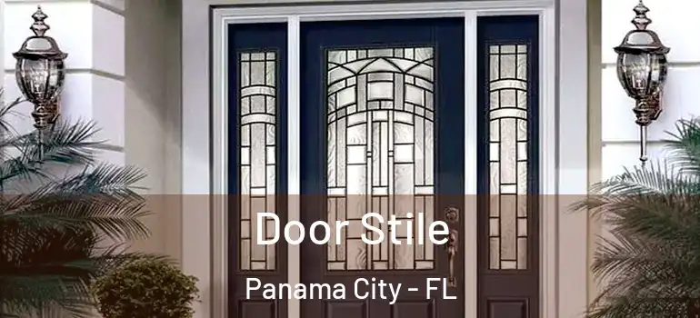  Door Stile Panama City - FL