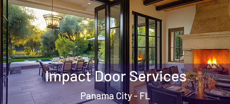 Impact Door Services Panama City - FL