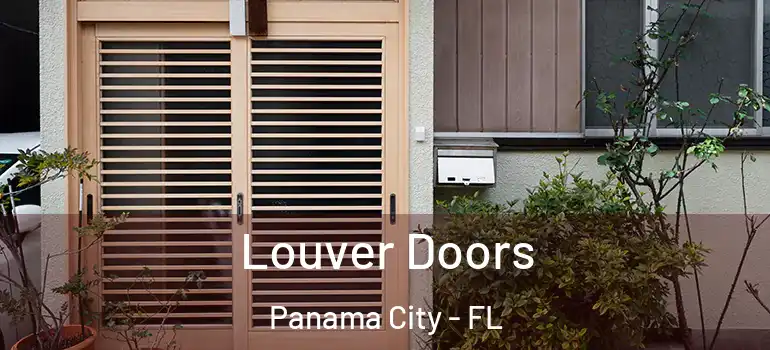  Louver Doors Panama City - FL