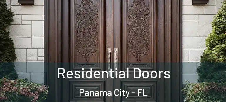  Residential Doors Panama City - FL
